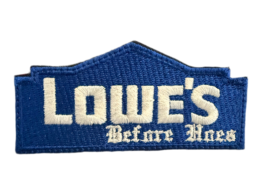 LOWES before hoes